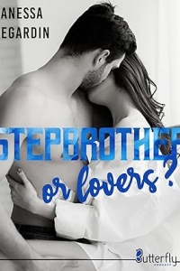 Stepbrother or lovers ? (2023)
