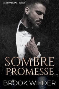 Sombre Promesse (Suvorov Bratva - Édition Française t. 1)  (2023)