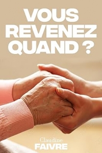 Vous revenez quand ? (2023)