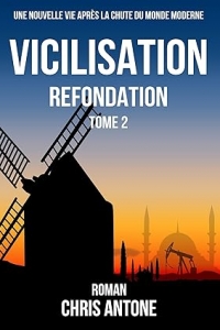 VICILISATION - Refondation: Un roman pour imaginer "le monde d´après" (2023)