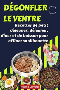 Dégonfler le ventre : Recettes de petit déjeuner (2023)