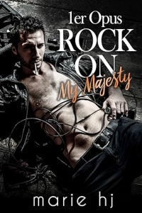 Rock On My Majesty, 1er opus: édition française (2023)