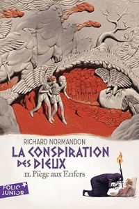 La conspiration des dieux (Tome 2) - Piège aux Enfers (2023)