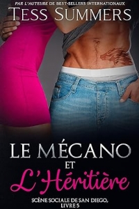 Le Mécano et L’Héritière: Scène Sociale de San Diego, Livre 5 (2023)