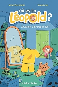 Où es-tu Léopold ? Vol. 1: Invisible, c’est pas du jeu ! (Où es-tu Léopold ?)  (2023)