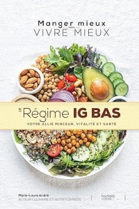 LE REGIME IG BAS (Manger mieux pour vivre mieux) (2023)