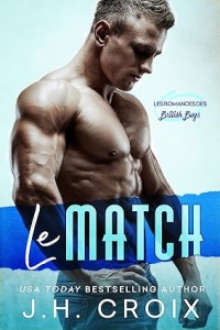 Le Match (Les Romances des British Boys t. 1) (2023)