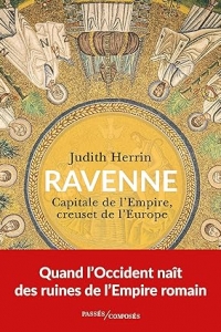 Ravenne: Capitale de l'Empire, creuset de l'Europe (2023)