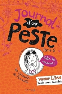 Journal d'une peste - tome 6 Enfin les vacances ! (2023)