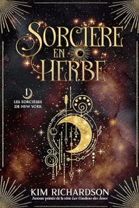 Sorcière en Herbe (Les Sorcières de New York t. 1) (2023)
